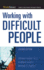 Working With Difficult People (Worksmart Series)