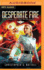 Desperate Fire (Angel in the Whirlwind, 4)