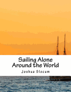 Sailing Alone Around the World