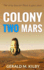 Colony Two Mars (Colony Mars Series)