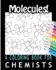 Molecules! a Coloring Book for Chemists