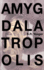 Amygdalatropolis