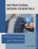 Instructional Design Essentials