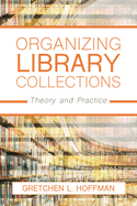 Organizing Library Collections