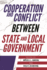 Cooperation and Conflict Between State and Local Government