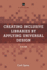 Creating Inclusive Libraries By Applying Universal Design