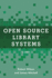 Open Source Library Systems: A Guide