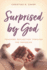 Surprised by God: Teaching Reflection through the Parables