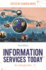 Information Services Today: an Introduction, Third Edition