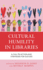 Cultural Humility in Libraries: a Call to Action and Strategies for Success (Medical Library Association Books Series)