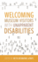 Welcoming Museum Visitors With Unapparent Disabilities (American Alliance of Museums)