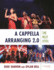 Cappella Arranging 2.0