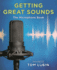 Getting Great Sounds