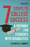 Seven Steps to College Success: a Pathway for Students With Disabilities