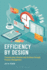 Efficiency by Design: Transforming Libraries and Archives Through Process Management