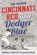 Cincinnati Red and Dodger Blue