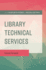 Library Technical Services: Future Forward