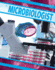 Be a Microbiologist (Be a Scientist! )
