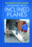 Working With Inclined Planes (Doing Work With Simple Machines)