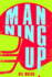 Manning Up (West 44 Ya Verse Identifiers)
