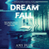 Dreamfall (Dreamfall Series, Book 1)
