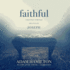 Faithful: Christmas Through the Eyes of Joseph