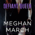 Defiant Queen (Mount Trilogy)