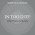 In Too Deep