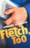 Fletch, Too (the Fletch Mysteries)