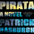 Pirata: a Novel (Audio Cd)