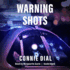 Warning Shots (Josie Corsino Mystery, 5)