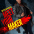 Meet Your Maker: the Delta Devlin Novels, Book 2