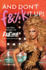 And Don't F&%K It Up: an Oral History of Rupaul's Drag Race (the First Ten Years)