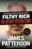 Filthy Rich: the Jeffrey Epstein Story (James Patterson True Crime, 1)