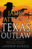 Texas Outlaw: 2 (a Texas Ranger Thriller)