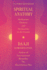 Spiritual Anatomy: Meditation, Chakras, and the Journey to the Center