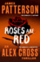 Roses Are Red P