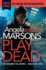 Play Dead (Detective Kim Stone, 4)