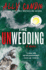 The Unwedding: Reese's Book Club Pick (a Novel)