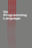 Go Programming Language: Easy Guide Book