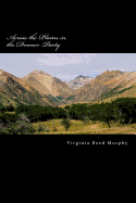 Across the Plains in the Donner Party: 1846-1847