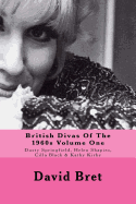 British Divas of the 1960s Volume One: Dusty Springfield, Helen Shapiro, Cilla Black & Kathy Kirby