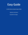 Easy Guide: Certified Software Quality Analyst (CSQA): Questions and Answers
