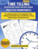 Basic Time Telling-Introducing Hours and Half Hours-Practice Worksheets Workbook With Answers: Daily Practice Guide for Elementary Students