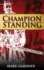 Champion Standing (Champion Series)