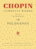 Chopin-Complete Works Volume VIII | Piano Sheet Music Book By Frederic Chopin Edited By Ignacy Jan Paderewski | Classical Piano Solo Collection for Intermediate and Advanced Pianists