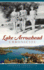 Lake Arrowhead Chronicles