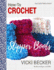 How-To Crochet Slipper Boots