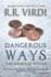 Dangerous Ways (the Books of Winter)