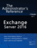 Exchange Server 2016: the Administrator's Reference